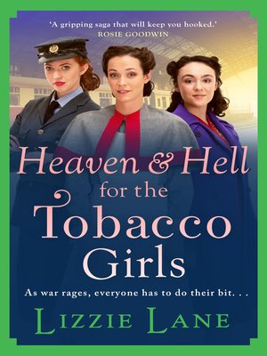 cover image of Heaven and Hell for the Tobacco Girls